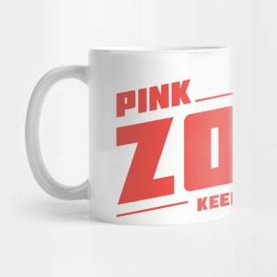 Pink Zone Keep Safe Distance Mug